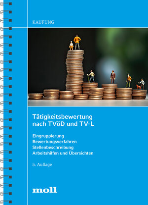 Buchcover Tätigkeitsbewertung nach TVöD und TV-L | Harald Kaufung | EAN 9783415074958 | ISBN 3-415-07495-1 | ISBN 978-3-415-07495-8