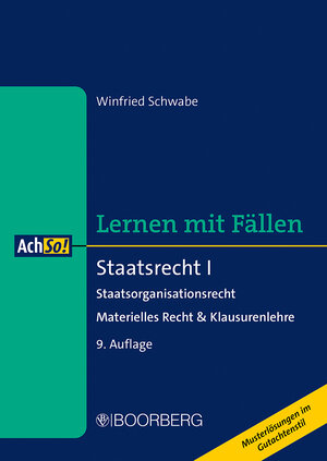 Buchcover Staatsrecht I | Winfried Schwabe | EAN 9783415075047 | ISBN 3-415-07504-4 | ISBN 978-3-415-07504-7
