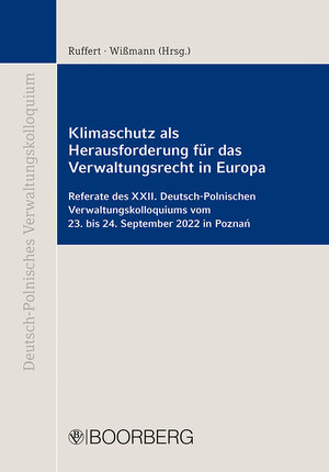 Buchcover Klimaschutz als Herausforderung für das Verwaltungsrecht in Europa  | EAN 9783415076051 | ISBN 3-415-07605-9 | ISBN 978-3-415-07605-1