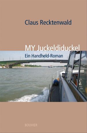 Buchcover MY Juckeldiduckel | Claus Recktenwald | EAN 9783416032902 | ISBN 3-416-03290-X | ISBN 978-3-416-03290-2