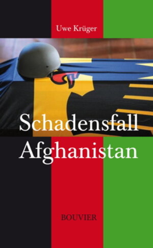 Buchcover Schadensfall Afghanistan | Uwe Krüger | EAN 9783416033756 | ISBN 3-416-03375-2 | ISBN 978-3-416-03375-6