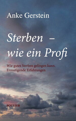 Buchcover Sterben – wie ein Profi | Anke Gerstein | EAN 9783416040822 | ISBN 3-416-04082-1 | ISBN 978-3-416-04082-2