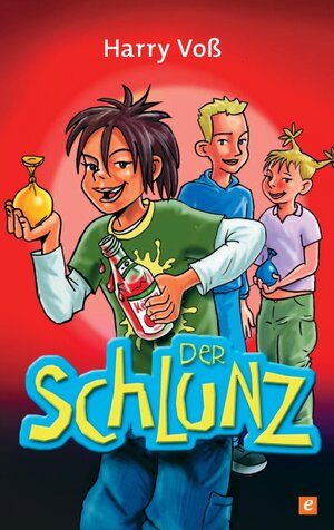 Buchcover Der Schlunz | Harry Voß | EAN 9783417210149 | ISBN 3-417-21014-3 | ISBN 978-3-417-21014-9