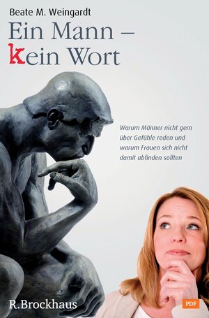 Buchcover Ein Mann - kein Wort | Beate M. Weingardt | EAN 9783417219500 | ISBN 3-417-21950-7 | ISBN 978-3-417-21950-0