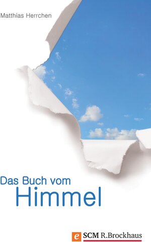 Buchcover Das Buch vom Himmel | Matthias Herrchen | EAN 9783417220131 | ISBN 3-417-22013-0 | ISBN 978-3-417-22013-1