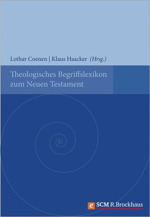 Buchcover Theologisches Begriffslexikon zum Neuen Testament | Lothar Coenen | EAN 9783417226980 | ISBN 3-417-22698-8 | ISBN 978-3-417-22698-0