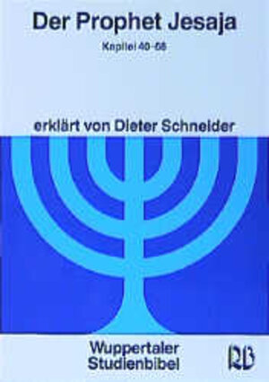 Buchcover Der Prophet Jesaja | Dieter Schneider | EAN 9783417252170 | ISBN 3-417-25217-2 | ISBN 978-3-417-25217-0