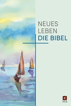 Buchcover Neues Leben. Die Bibel, Standardausgabe, Motiv Aquarell | EAN 9783417253863 | ISBN 3-417-25386-1 | ISBN 978-3-417-25386-3