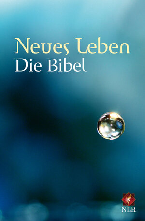 Buchcover Neues Leben. Die Bibel. Taschenausgabe, Motiv "Tropfenperle"  | EAN 9783417255393 | ISBN 3-417-25539-2 | ISBN 978-3-417-25539-3