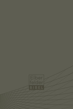 Buchcover Elberfelder Bibel - Standardausgabe, ital. Kunstleder grau  | EAN 9783417257670 | ISBN 3-417-25767-0 | ISBN 978-3-417-25767-0