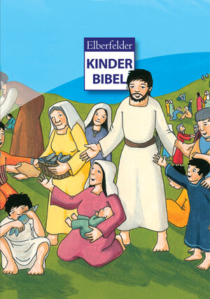 Buchcover Elberfelder Kinderbibel | Martina Merckel-Braun | EAN 9783417264180 | ISBN 3-417-26418-9 | ISBN 978-3-417-26418-0