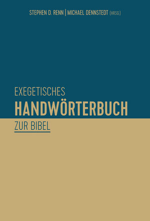 Buchcover Exegetisches Handwörterbuch zur Bibel  | EAN 9783417266221 | ISBN 3-417-26622-X | ISBN 978-3-417-26622-1