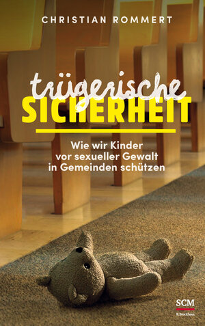 Buchcover Trügerische Sicherheit | Christian Rommert | EAN 9783417268294 | ISBN 3-417-26829-X | ISBN 978-3-417-26829-4