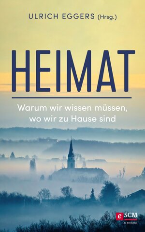 Buchcover Heimat  | EAN 9783417268621 | ISBN 3-417-26862-1 | ISBN 978-3-417-26862-1