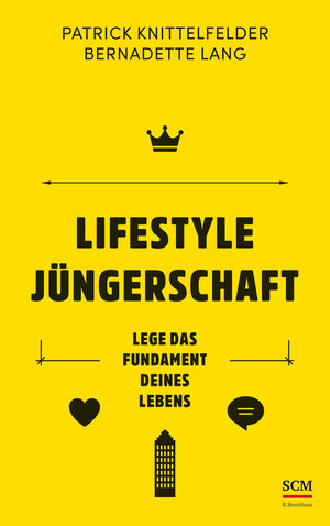 Buchcover Lifestyle Jüngerschaft | Patrick Knittelfelder | EAN 9783417268843 | ISBN 3-417-26884-2 | ISBN 978-3-417-26884-3