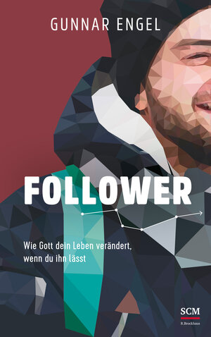 Buchcover Follower | Gunnar Engel | EAN 9783417269574 | ISBN 3-417-26957-1 | ISBN 978-3-417-26957-4