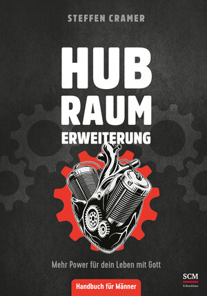 Buchcover Hubraumerweiterung | Steffen Cramer | EAN 9783417269864 | ISBN 3-417-26986-5 | ISBN 978-3-417-26986-4
