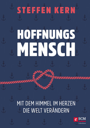 Buchcover Hoffnungsmensch | Steffen Kern | EAN 9783417270945 | ISBN 3-417-27094-4 | ISBN 978-3-417-27094-5
