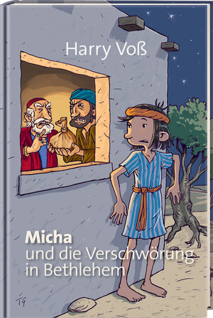Buchcover Micha und die Verschwörung in Bethlehem | Harry Voß | EAN 9783417286144 | ISBN 3-417-28614-X | ISBN 978-3-417-28614-4