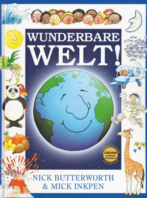 Buchcover Wunderbare Welt | Nick Butterworth | EAN 9783417287332 | ISBN 3-417-28733-2 | ISBN 978-3-417-28733-2