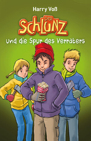 Buchcover Der Schlunz und die Spur des Verräters | Harry Voß | EAN 9783417287608 | ISBN 3-417-28760-X | ISBN 978-3-417-28760-8