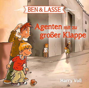 Buchcover Ben & Lasse - Agenten mit zu großer Klappe. Hörbuch | Harry Voß | EAN 9783417288315 | ISBN 3-417-28831-2 | ISBN 978-3-417-28831-5