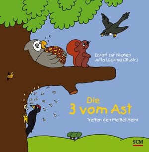 Buchcover Die Drei vom Ast treffen den Meißel-Heini | Eckart zur Nieden | EAN 9783417288575 | ISBN 3-417-28857-6 | ISBN 978-3-417-28857-5