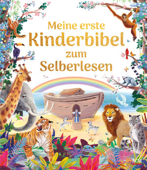Buchcover Meine erste Kinderbibel zum Selberlesen  | EAN 9783417289558 | ISBN 3-417-28955-6 | ISBN 978-3-417-28955-8