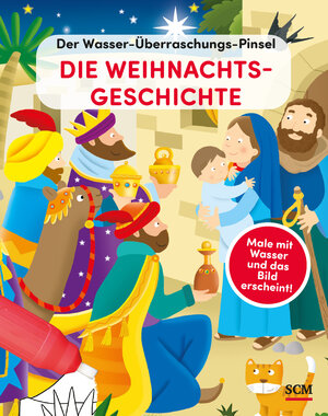 Buchcover Der Wasser-Überraschungs-Pinsel - Die Weihnachtsgeschichte  | EAN 9783417289596 | ISBN 3-417-28959-9 | ISBN 978-3-417-28959-6
