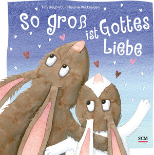 Buchcover So groß ist Gottes Liebe | Tim Bugbird | EAN 9783417289817 | ISBN 3-417-28981-5 | ISBN 978-3-417-28981-7