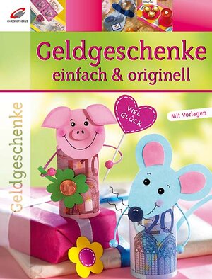Buchcover Geldgeschenke einfach & originell | Maria R Altmeyer | EAN 9783419533796 | ISBN 3-419-53379-9 | ISBN 978-3-419-53379-6