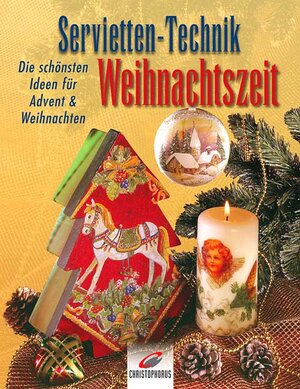 Buchcover Servietten-Technik Weihnachtszeit  | EAN 9783419535998 | ISBN 3-419-53599-6 | ISBN 978-3-419-53599-8