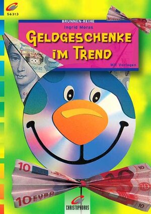 Buchcover Geldgeschenke im Trend | Ingrid Moras | EAN 9783419563137 | ISBN 3-419-56313-2 | ISBN 978-3-419-56313-7