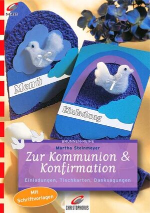 Buchcover Zur Kommunion & Konfirmation | Martha Steinmeyer | EAN 9783419564912 | ISBN 3-419-56491-0 | ISBN 978-3-419-56491-2