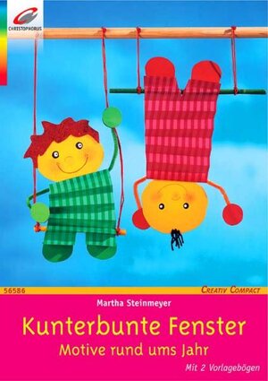Buchcover Kunterbunte Fenster | Martha Steinmeyer | EAN 9783419565865 | ISBN 3-419-56586-0 | ISBN 978-3-419-56586-5