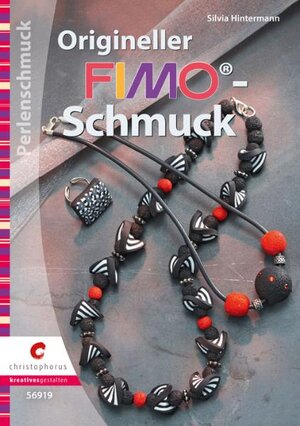 Buchcover Origineller Fimo-Schmuck | Silvia Hintermann | EAN 9783419569191 | ISBN 3-419-56919-X | ISBN 978-3-419-56919-1