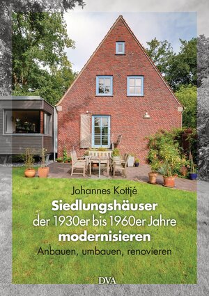 Buchcover Siedlungshäuser der 1930er bis 1960er Jahre modernisieren | Johannes Kottjé | EAN 9783421039088 | ISBN 3-421-03908-9 | ISBN 978-3-421-03908-8