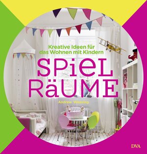 Buchcover Spiel-Räume | Andrew Weaving | EAN 9783421039279 | ISBN 3-421-03927-5 | ISBN 978-3-421-03927-9