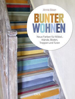 Buchcover Bunter wohnen | Annie Sloan | EAN 9783421039392 | ISBN 3-421-03939-9 | ISBN 978-3-421-03939-2