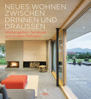 Buchcover Neues Wohnen zwischen drinnen und draußen | Johannes Kottjé | EAN 9783421039606 | ISBN 3-421-03960-7 | ISBN 978-3-421-03960-6