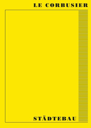 Buchcover Städtebau | Le Corbusier | EAN 9783421039842 | ISBN 3-421-03984-4 | ISBN 978-3-421-03984-2