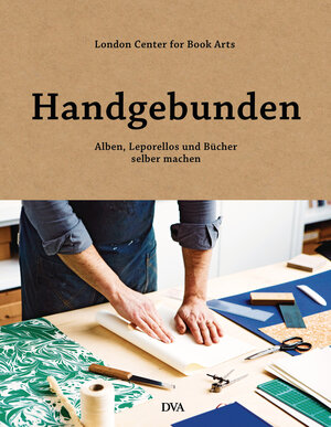Buchcover Handgebunden - Alben, Leporellos und Bücher selber machen | EAN 9783421041159 | ISBN 3-421-04115-6 | ISBN 978-3-421-04115-9