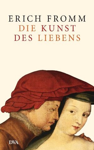 Buchcover Die Kunst des Liebens | Erich Fromm | EAN 9783421042392 | ISBN 3-421-04239-X | ISBN 978-3-421-04239-2