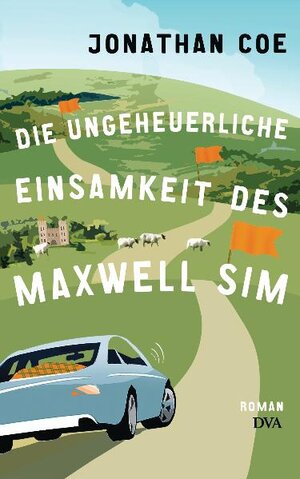 Buchcover Die ungeheuerliche Einsamkeit des Maxwell Sim | Jonathan Coe | EAN 9783421044846 | ISBN 3-421-04484-8 | ISBN 978-3-421-04484-6