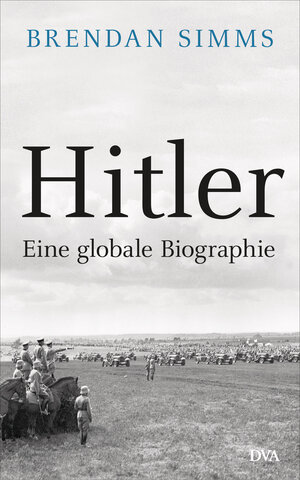 Buchcover Hitler | Brendan Simms | EAN 9783421046642 | ISBN 3-421-04664-6 | ISBN 978-3-421-04664-2