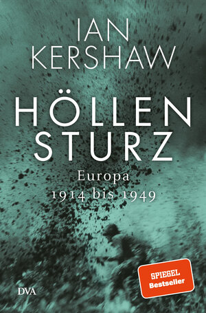Buchcover Höllensturz | Ian Kershaw | EAN 9783421047229 | ISBN 3-421-04722-7 | ISBN 978-3-421-04722-9