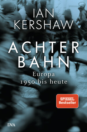 Buchcover Achterbahn | Ian Kershaw | EAN 9783421047342 | ISBN 3-421-04734-0 | ISBN 978-3-421-04734-2