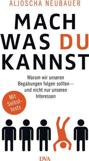 Buchcover Mach, was du kannst | Aljoscha Neubauer | EAN 9783421047939 | ISBN 3-421-04793-6 | ISBN 978-3-421-04793-9