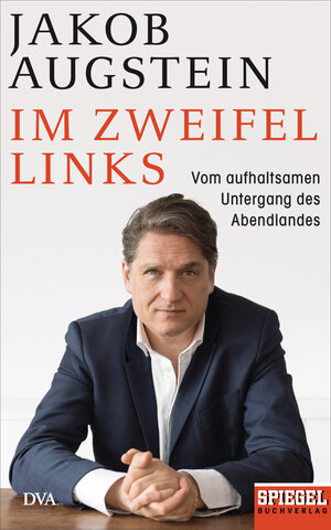 Buchcover Im Zweifel links | Jakob Augstein | EAN 9783421048394 | ISBN 3-421-04839-8 | ISBN 978-3-421-04839-4