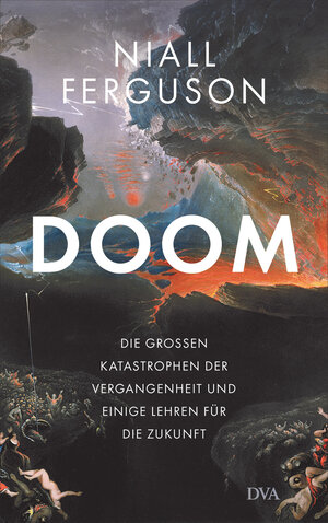 Buchcover Doom | Niall Ferguson | EAN 9783421048851 | ISBN 3-421-04885-1 | ISBN 978-3-421-04885-1